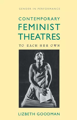 Contemporary Feminist Theatres cover