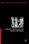 Literary Texts and the Greek Historian cover