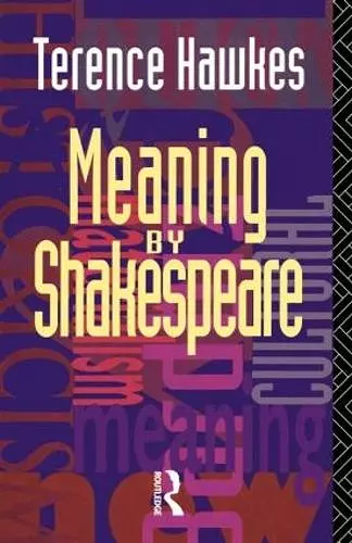 Meaning by Shakespeare cover