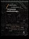 Rationality, Institutions and Economic Methodology cover