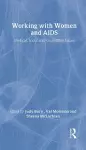 Working with Women and AIDS cover
