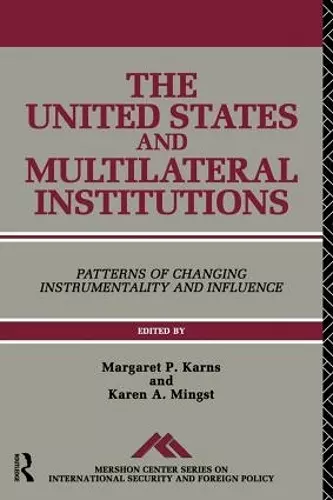 The United States and Multilateral Institutions cover