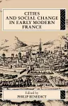 Cities and Social Change in Early Modern France cover