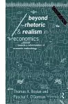 Beyond Rhetoric and Realism in Economics cover