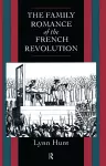 Family Romance of the French Revolution cover