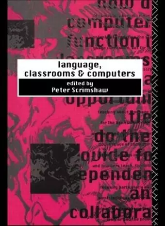 Language, Classrooms and Computers cover