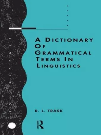 A Dictionary of Grammatical Terms in Linguistics cover