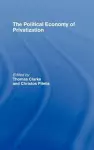 The Political Economy of Privatization cover