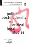 Politics, Postmodernity and Critical Legal Studies cover