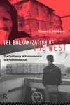 The Balkanization of the West cover