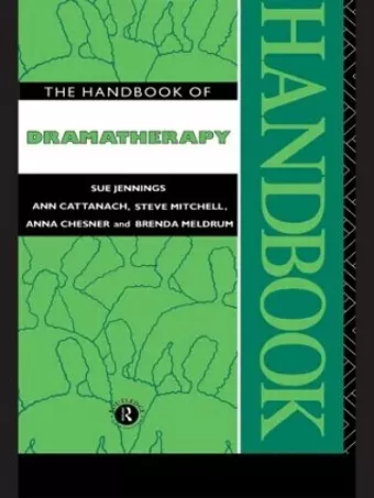 The Handbook of Dramatherapy cover