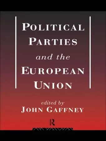 Political Parties and the European Union cover