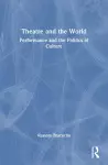 Theatre and the World cover