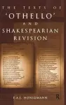 The Texts of Othello and Shakespearean Revision cover