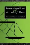 International Law and the Use of Force cover