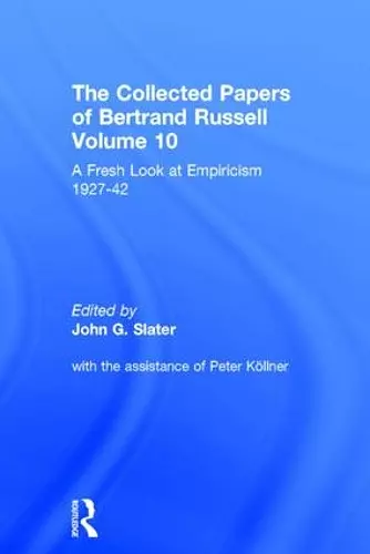 The Collected Papers of Bertrand Russell, Volume 10 cover