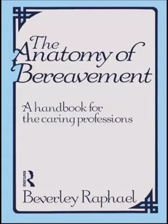 The Anatomy of Bereavement cover