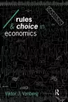 Rules and Choice in Economics cover