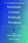 The Routledge Dictionary of Twentieth-Century Political Thinkers cover