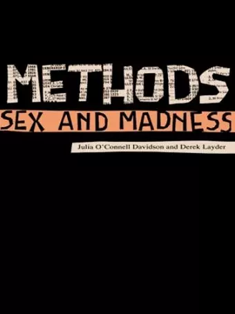 Methods, Sex and Madness cover