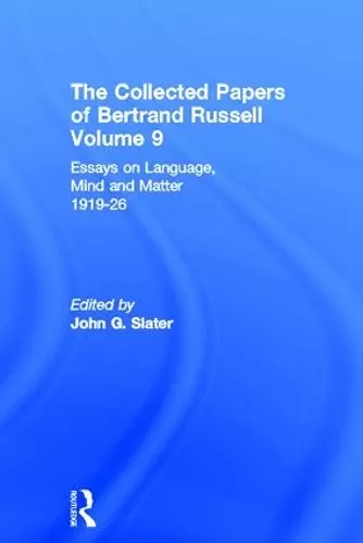 The Collected Papers of Bertrand Russell, Volume 9 cover