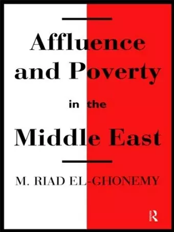 Affluence and Poverty in the Middle East cover