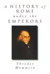 A History of Rome under the Emperors cover