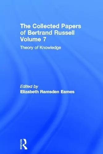 The Collected Papers of Bertrand Russell, Volume 7 cover