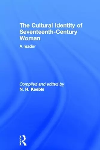 The Cultural Identity of Seventeenth-Century Woman cover