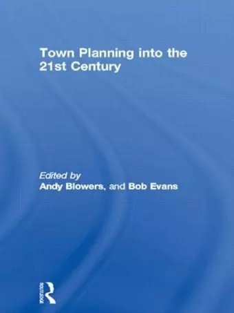 Town Planning into the 21st Century cover