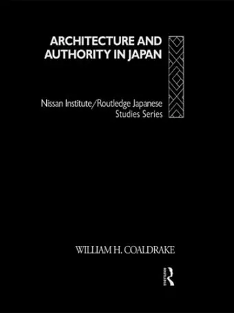 Architecture and Authority in Japan cover