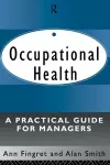 Occupational Health: A Practical Guide for Managers cover