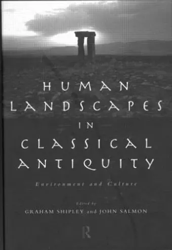 Human Landscapes in Classical Antiquity cover