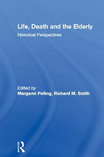 Life, Death and the Elderly cover