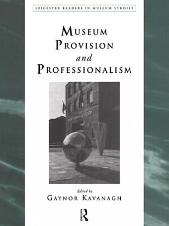 Museum Provision and Professionalism cover