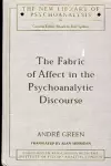 The Fabric of Affect in the Psychoanalytic Discourse cover