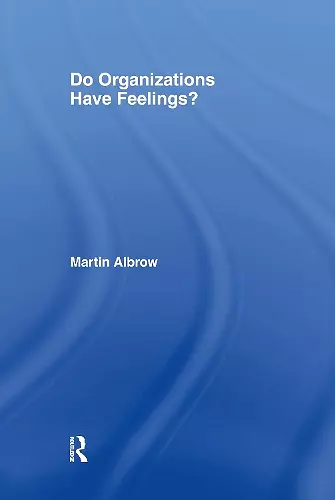 Do Organizations Have Feelings? cover