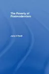 The Poverty of Postmodernism cover
