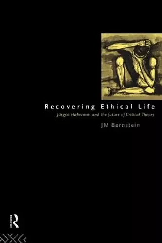 Recovering Ethical Life cover