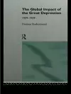 The Global Impact of the Great Depression 1929-1939 cover