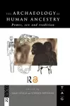 The Archaeology of Human Ancestry cover