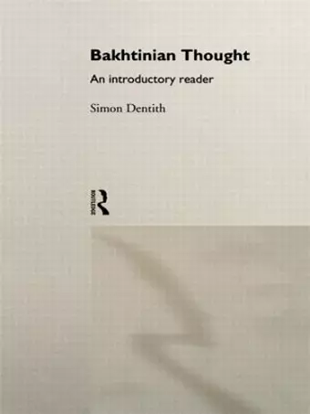 Bakhtinian Thought cover