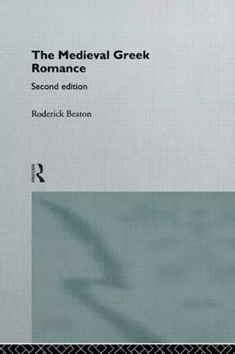 The Medieval Greek Romance cover