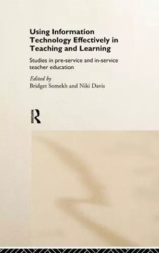 Using IT Effectively in Teaching and Learning cover