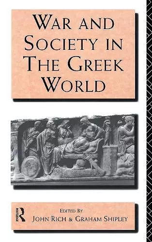 War and Society in the Greek World cover