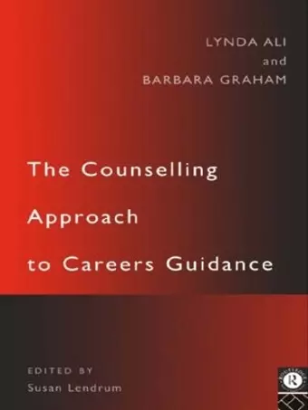 The Counselling Approach to Careers Guidance cover