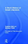 A Short History of Greek Literature cover