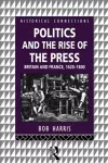 Politics and the Rise of the Press cover
