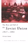 The Rise and Fall of the Soviet Union cover