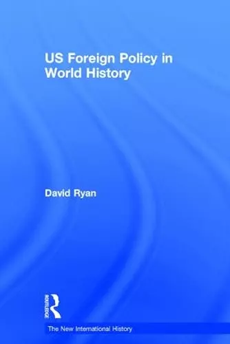 US Foreign Policy in World History cover